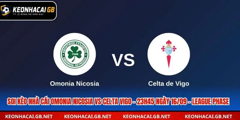 Soi kèo nhà cái Omonia Nicosia vs Celta Vigo